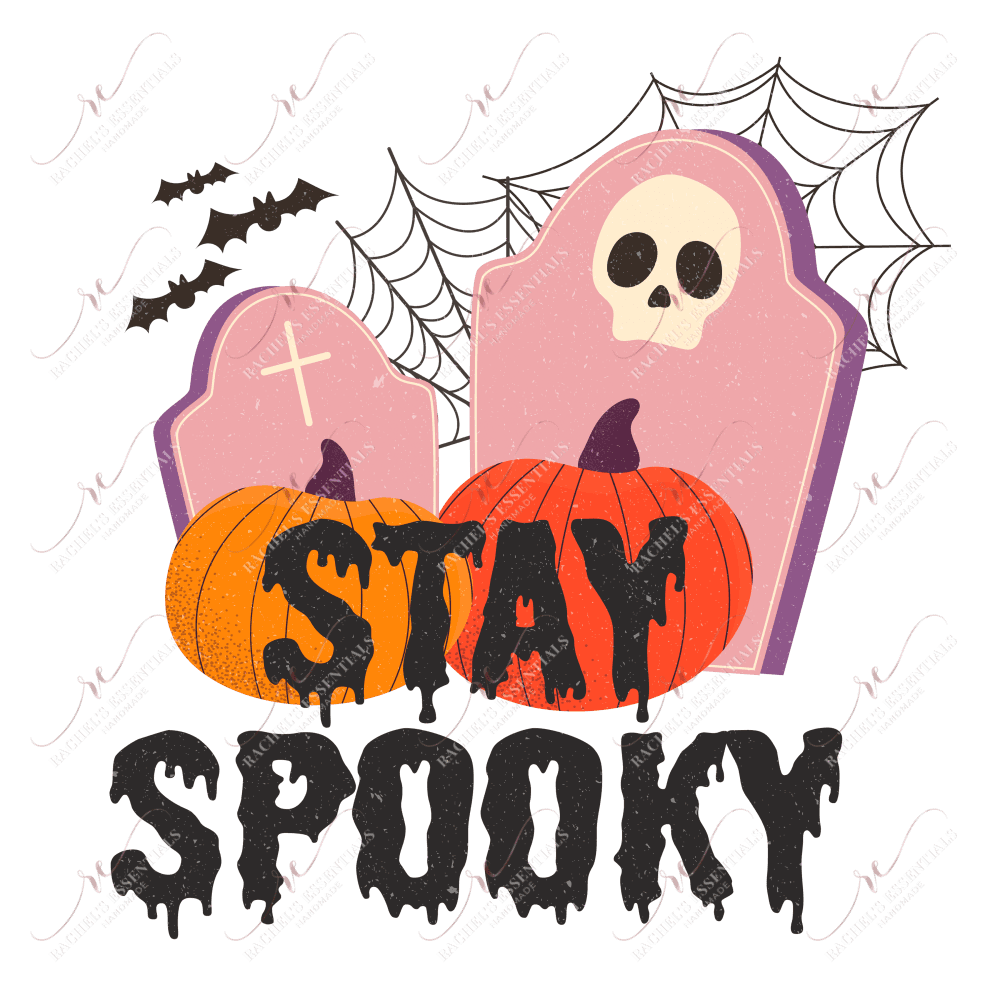 Stay spooky - ready to press sublimation transfer print